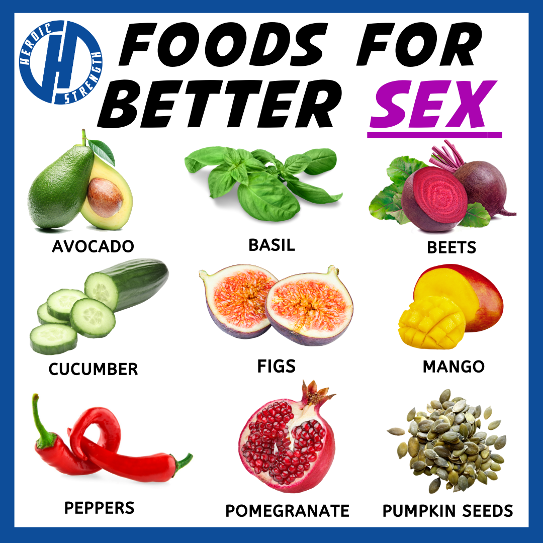 Foods For Better Sex Heroic Strength 4070